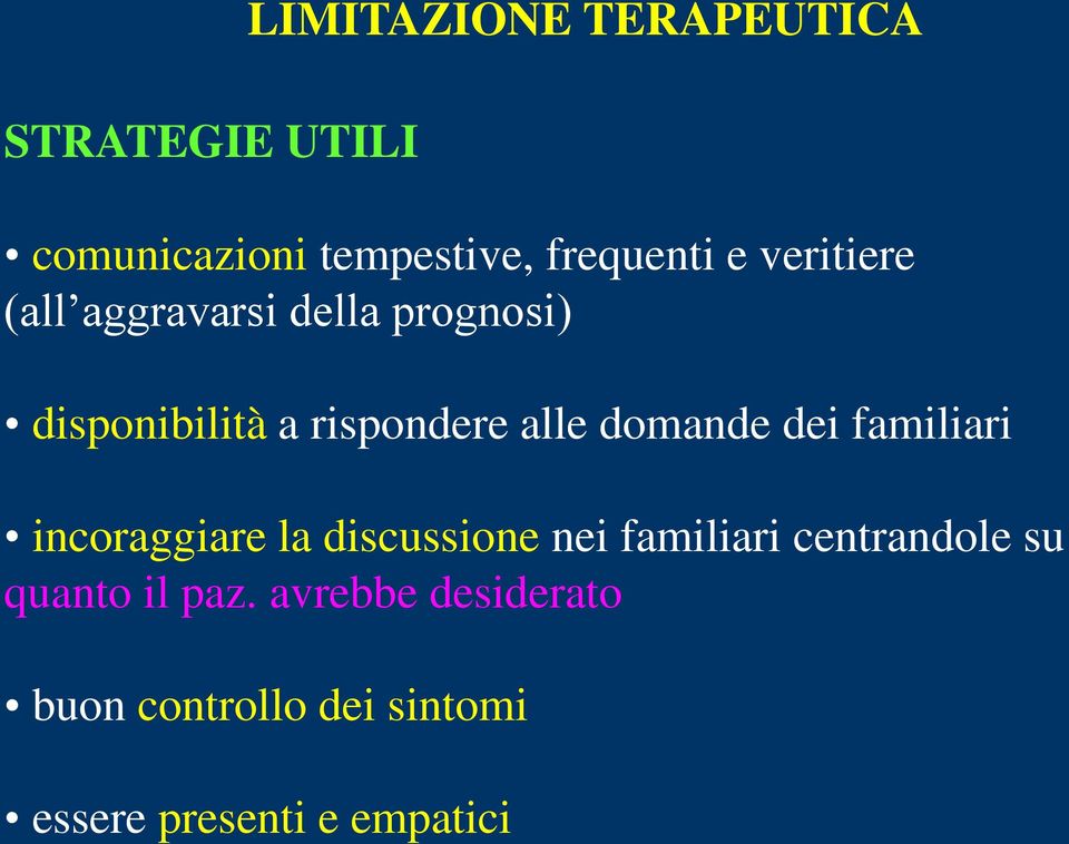 domande dei familiari incoraggiare la discussione nei familiari centrandole su