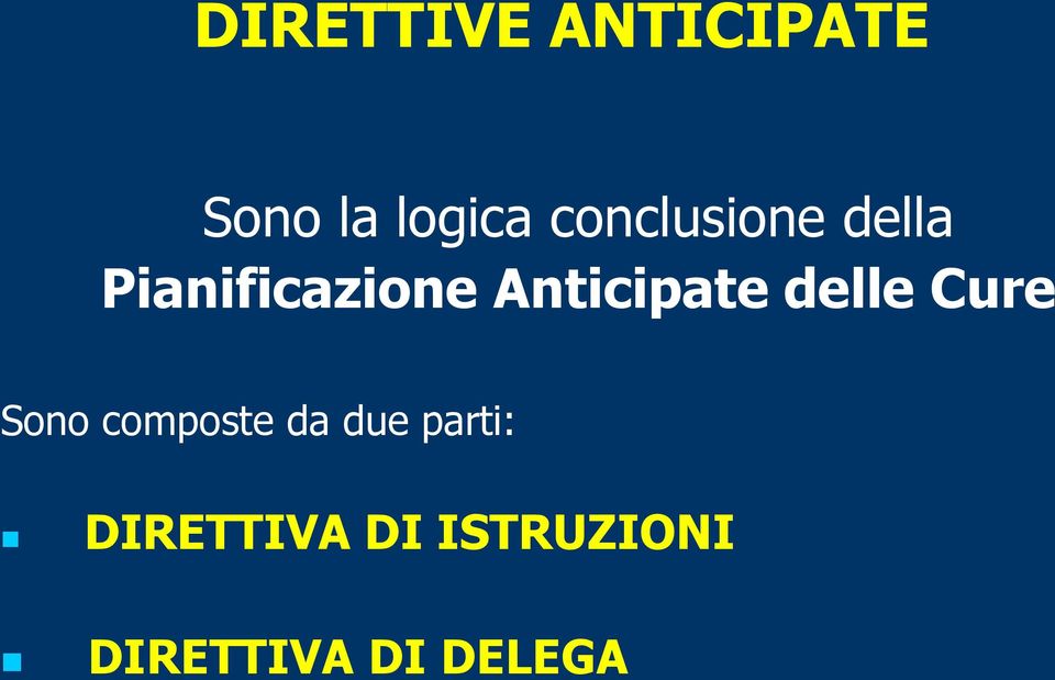 Anticipate delle Cure Sono composte da