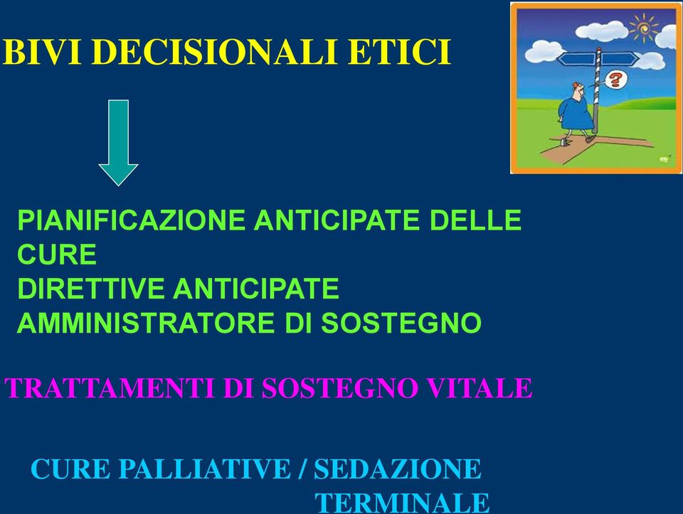 AMMINISTRATORE DI SOSTEGNO TRATTAMENTI DI