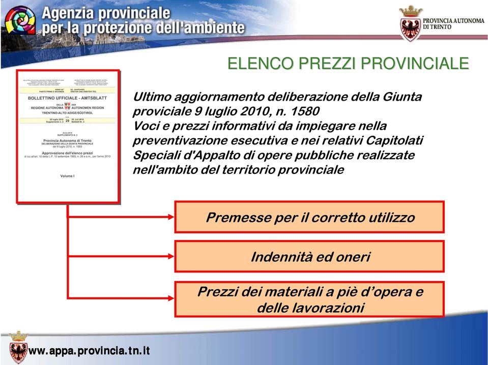 Capitolati Speciali d'appalto di opere pubbliche realizzate nell'ambito del territorio provinciale