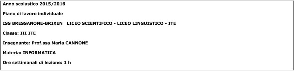 LINGUISTICO - ITE Classe: III ITE Insegnante: Prof.