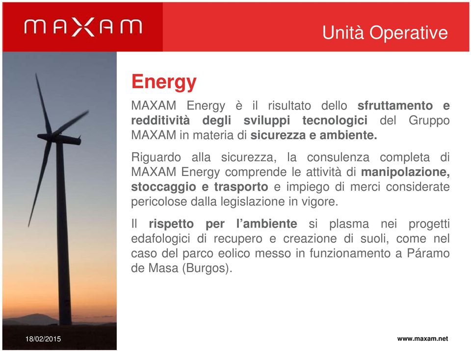 Riguardo alla sicurezza, la consulenza completa di MAXAM Energy comprende le attività di manipolazione, stoccaggio e trasporto e impiego