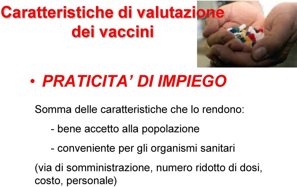 accetto alla popolazione - conveniente per gli organismi