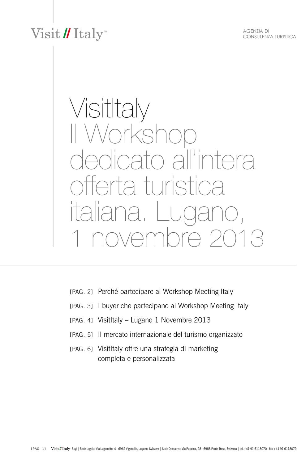 3] I buyer che partecipano ai Workshop Meeting Italy [pag.