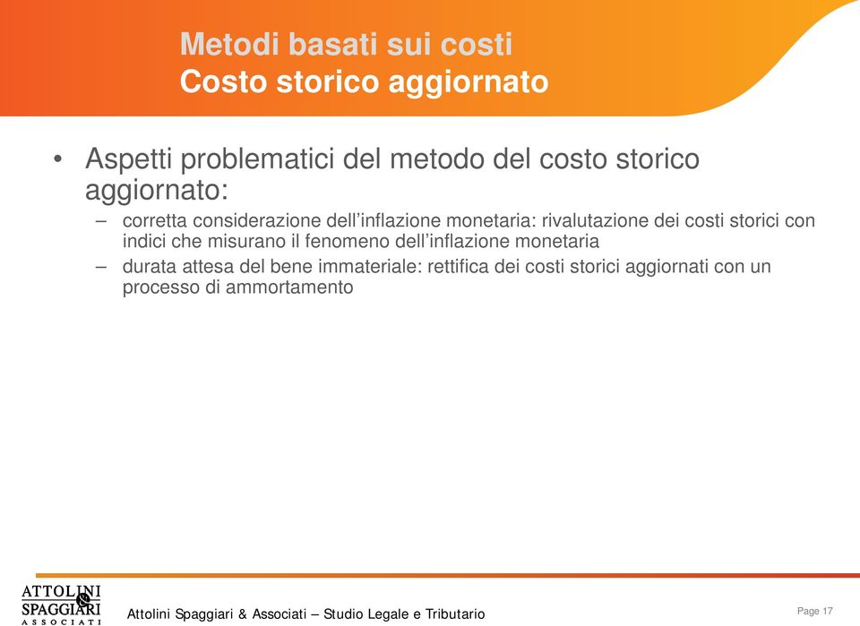 costi storici con indici che misurano il fenomeno dell inflazione monetaria durata attesa