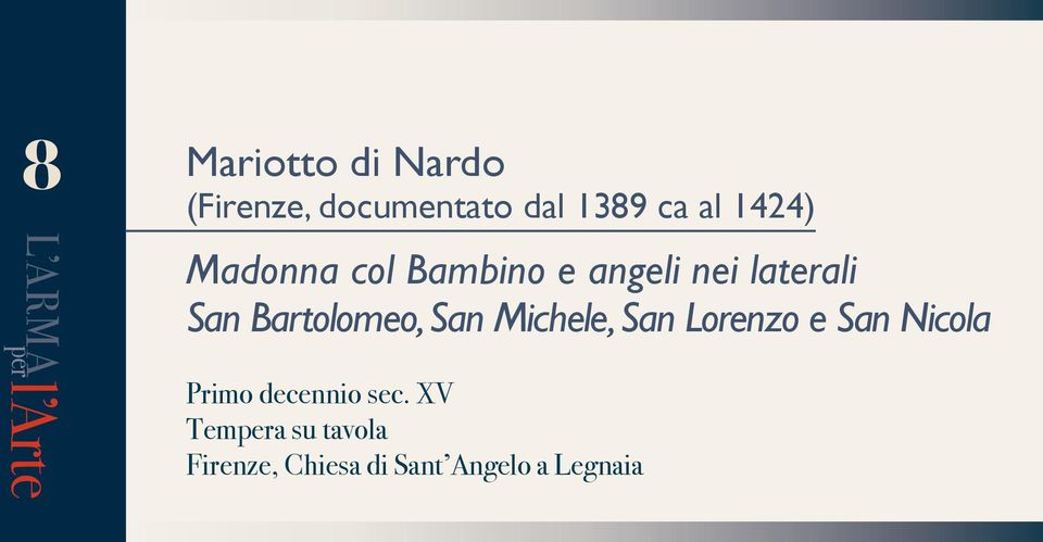 Bartolomeo, San Michele, San Lorenzo e San Nicola Primo