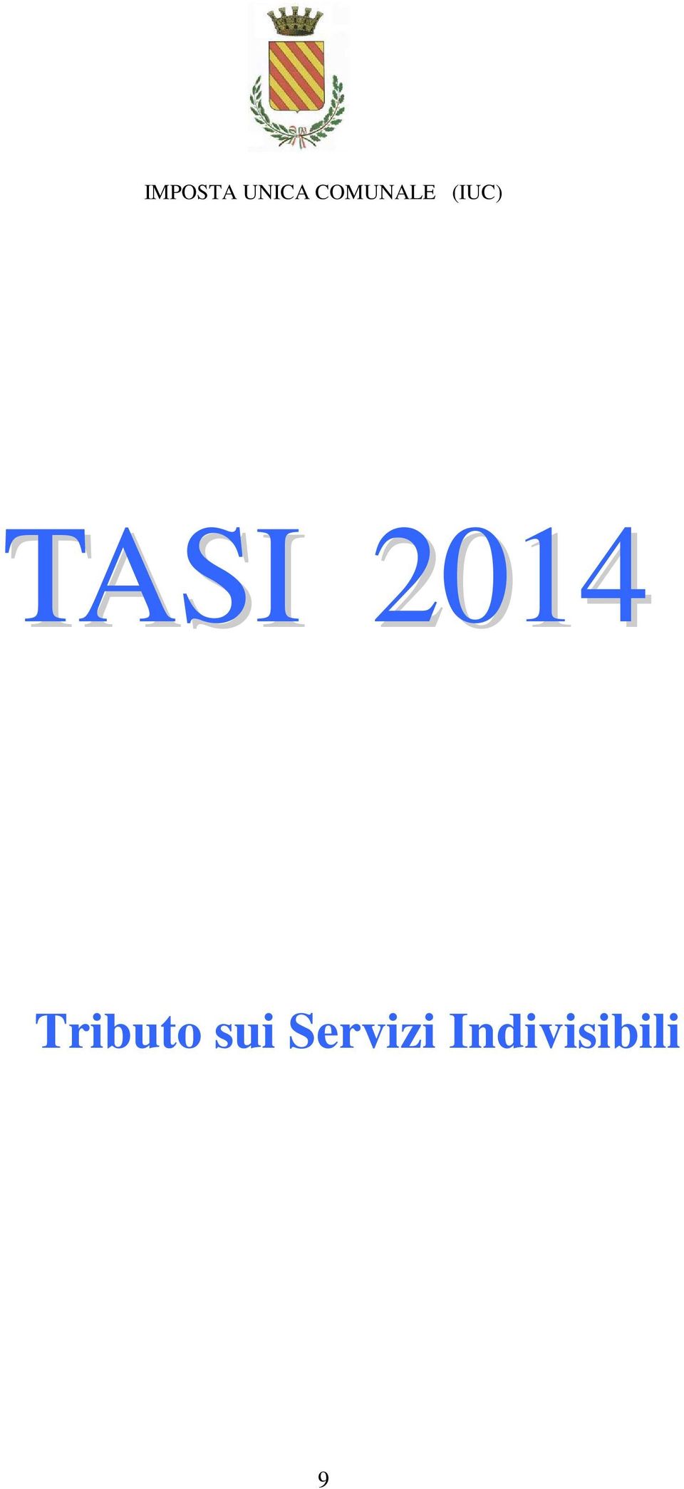 TASI 2014 Tributo