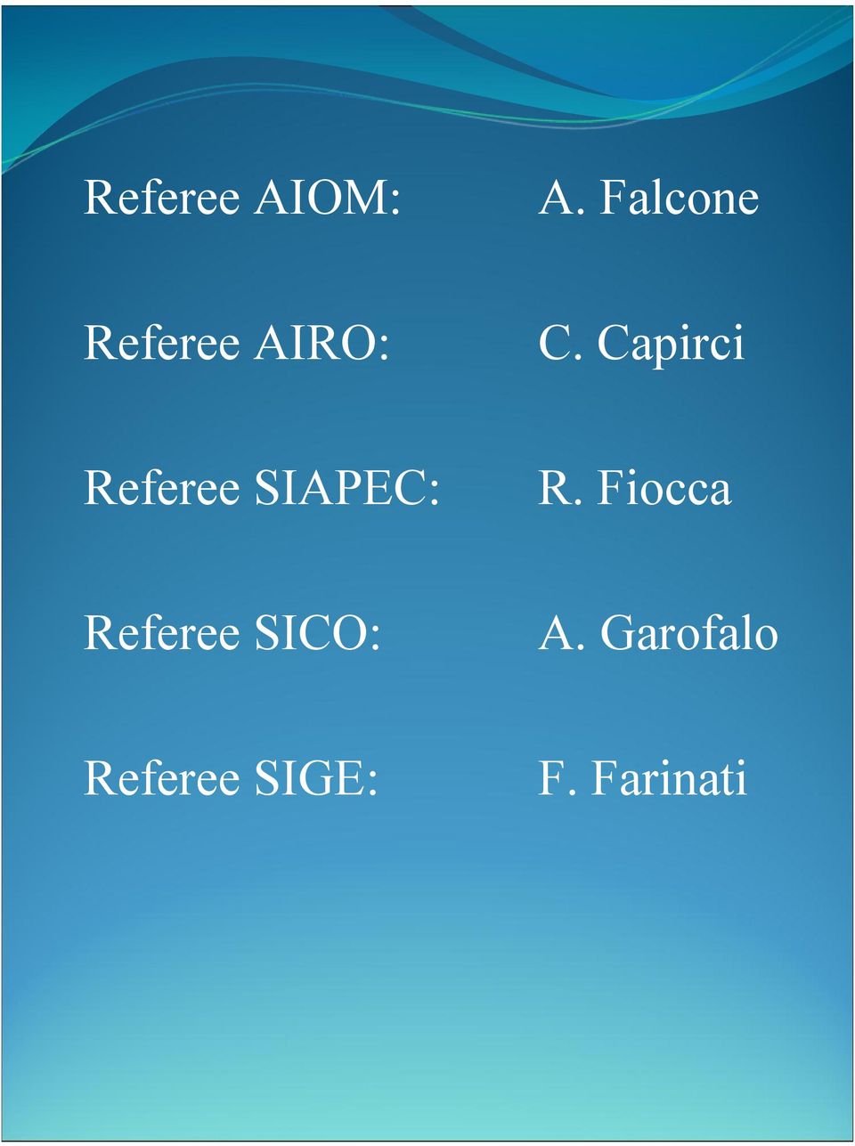 Capirci Referee SIAPEC: R.