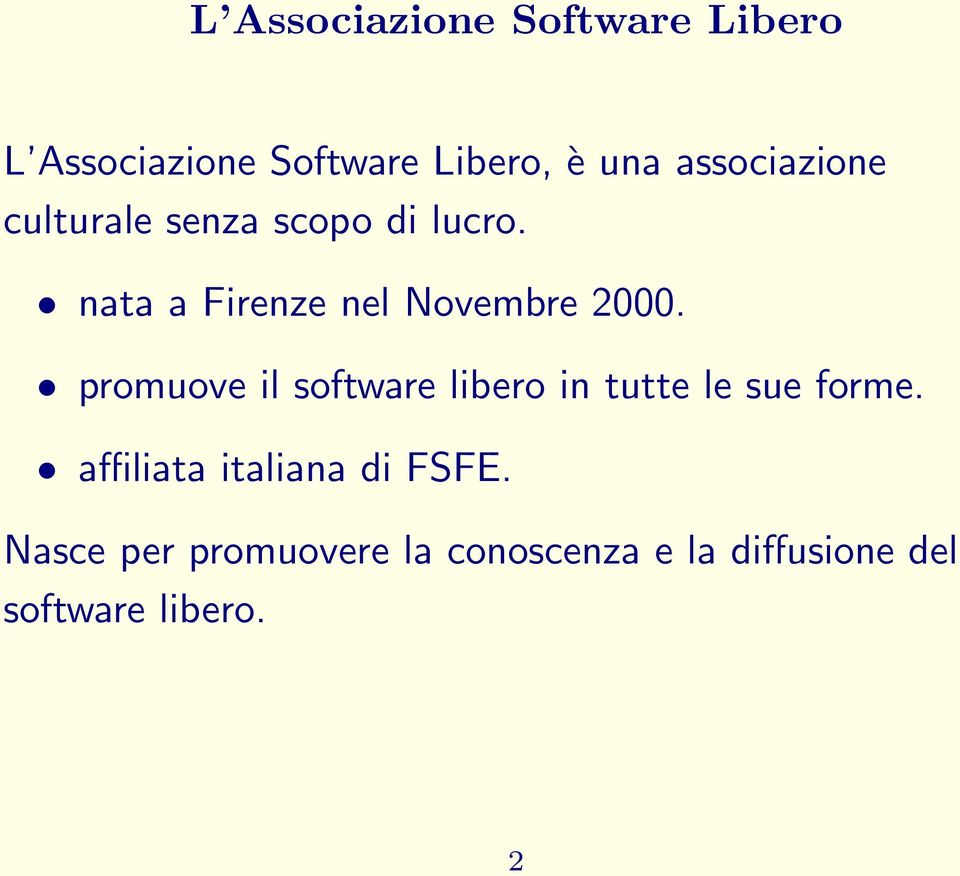 nata a Firenze nel Novembre 2000.