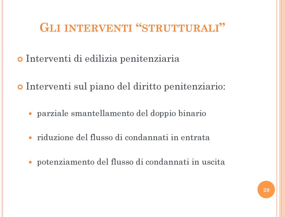 parziale smantellamento del doppio binario riduzione del