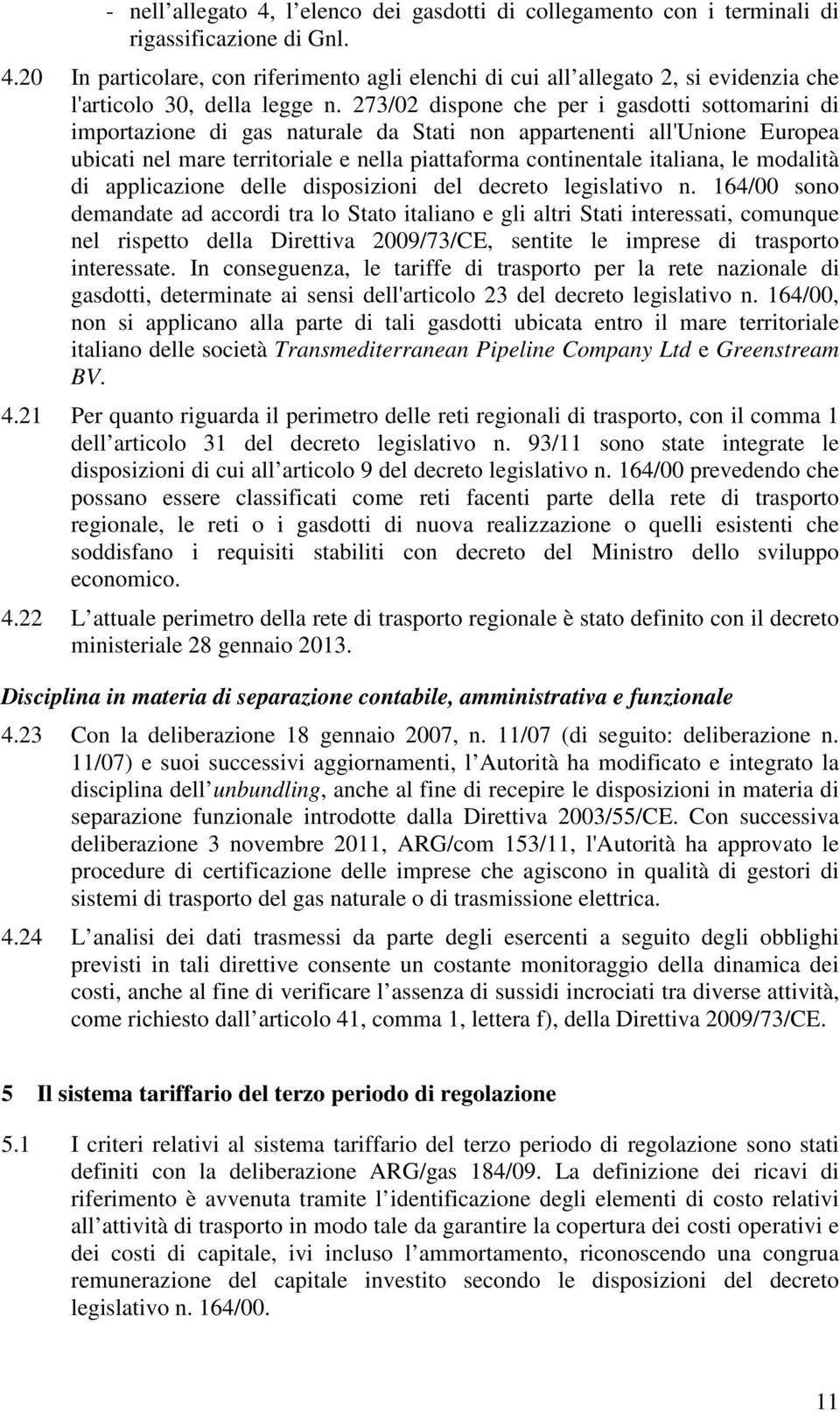 modalità di applicazione delle disposizioni del decreto legislativo n.