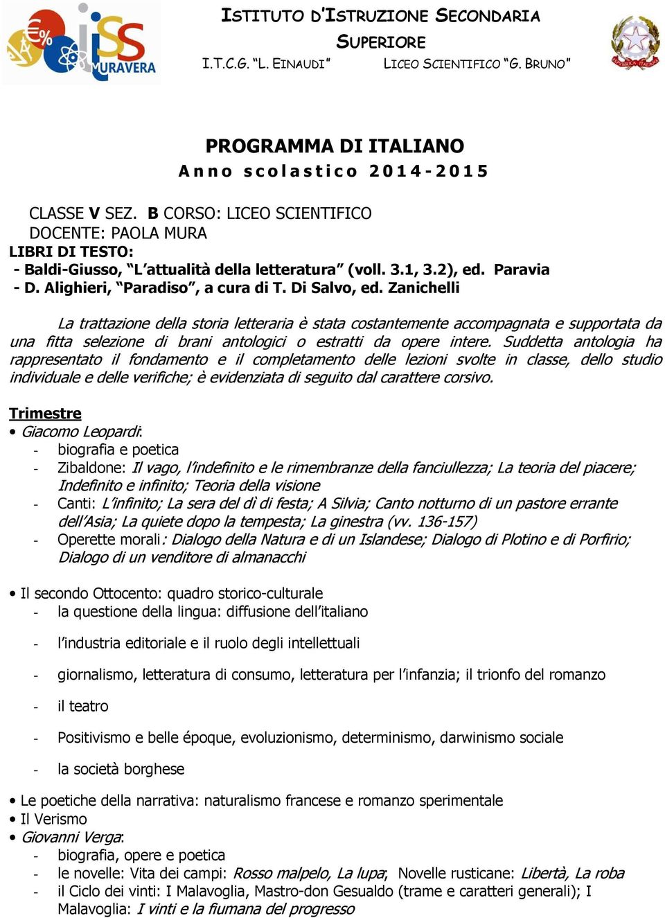 Zanichelli La trattazione della storia letteraria è stata costantemente accompagnata e supportata da una fitta selezione di brani antologici o estratti da opere intere.