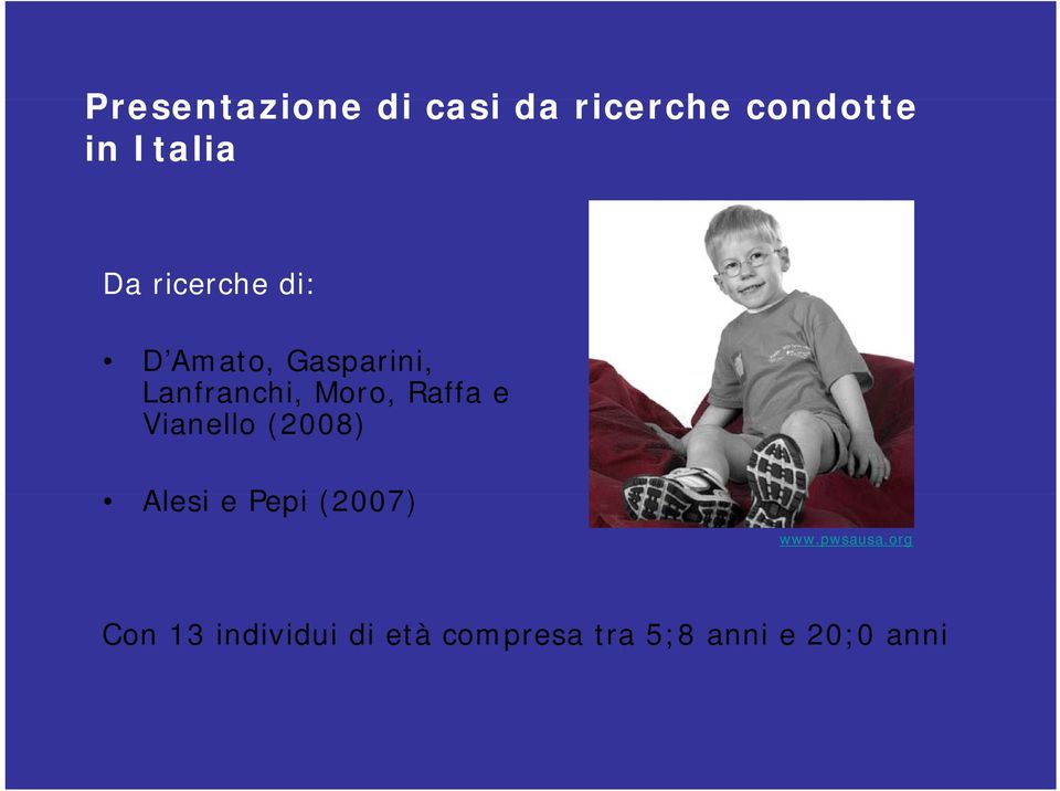 Raffa e Vianello (2008) Alesi e Pepi (2007) www.pwsausa.