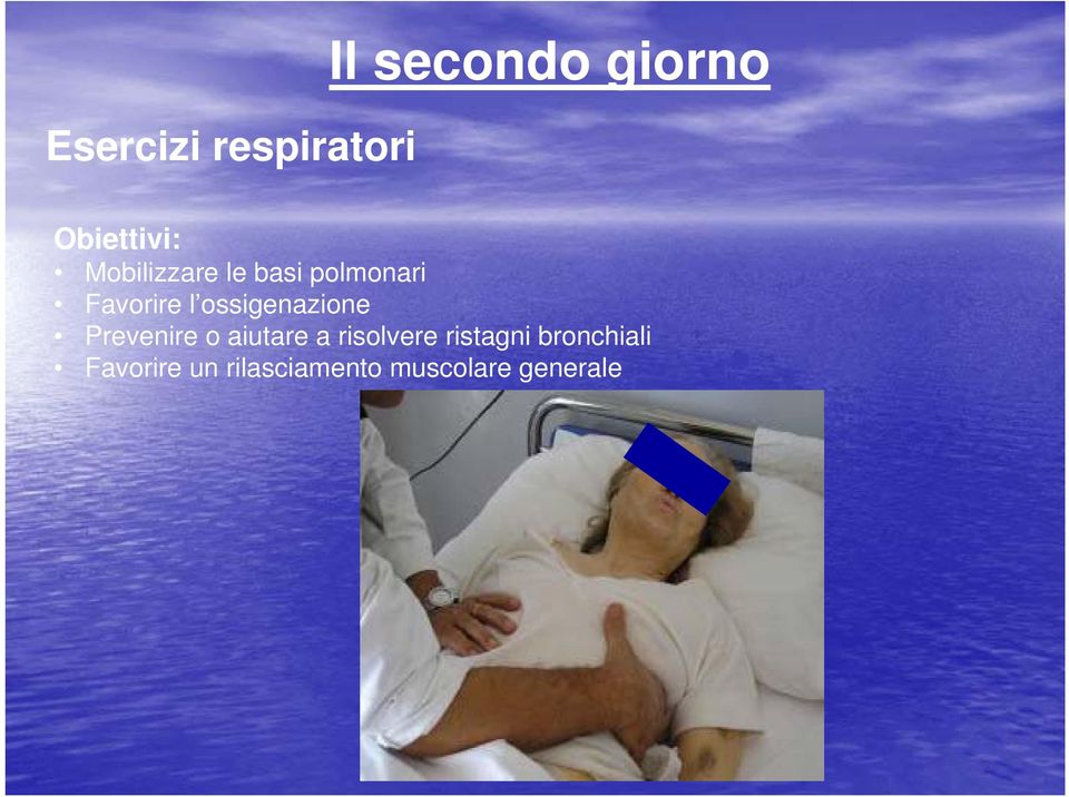 ossigenazione Prevenire o aiutare a risolvere