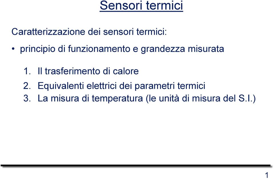 Il trasferimento di calore 2.