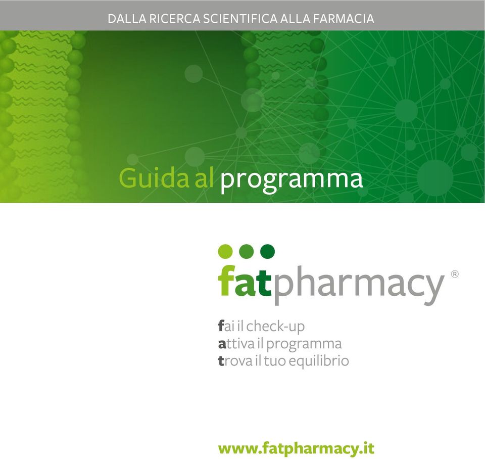 FARMACIA Guida al