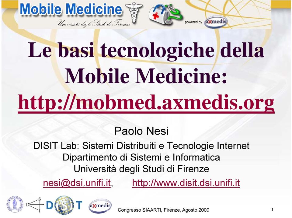 org Paolo Nesi DISIT Lab: Sistemi Distribuiti e Tecnologie