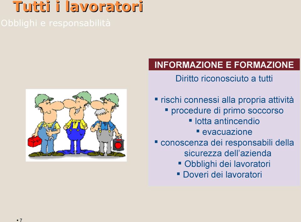 procedure di primo soccorso lotta antincendio evacuazione conoscenza dei