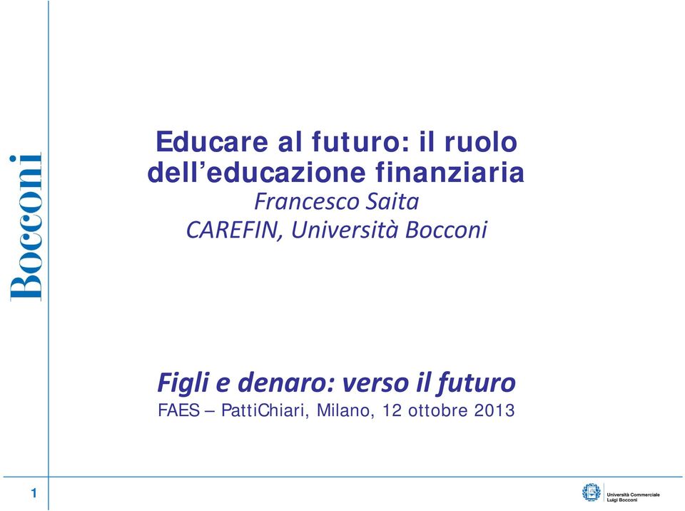 Università Bocconi Figli e denaro: verso il