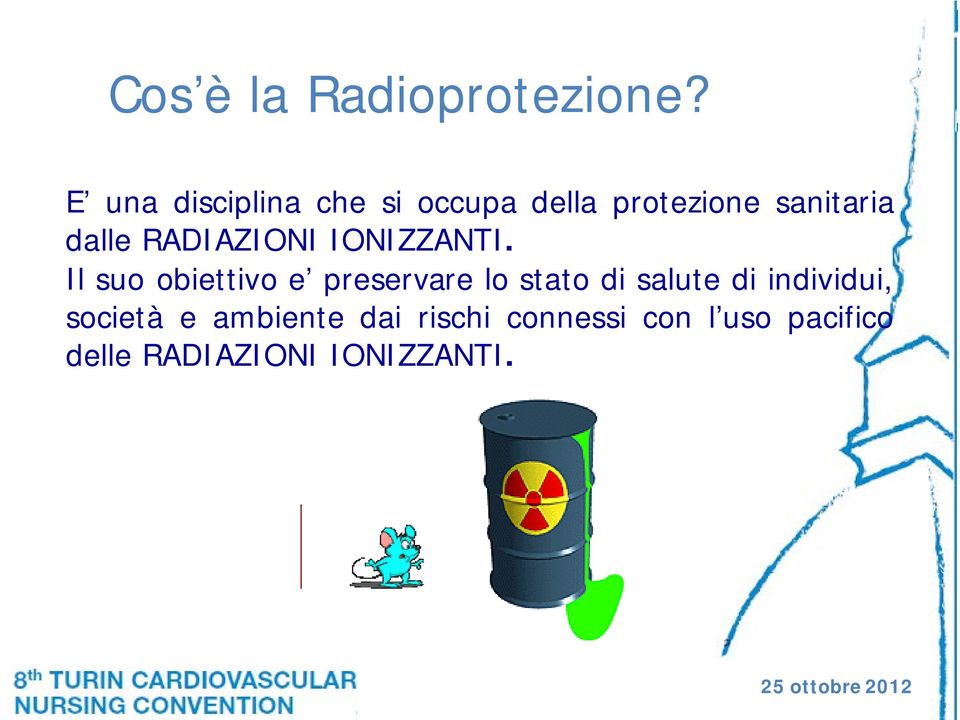 RADIAZIONI IONIZZANTI.