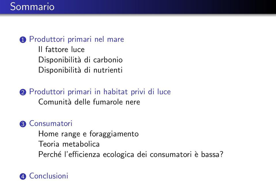 Comunità delle fumarole nere 3 Home range e