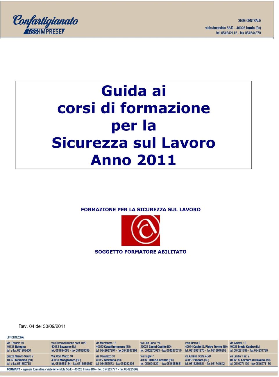 FORMAZIONE PER LA SICUREZZA SUL LAV ORO SOG G ET