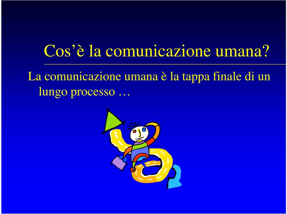 La comunicazione umana