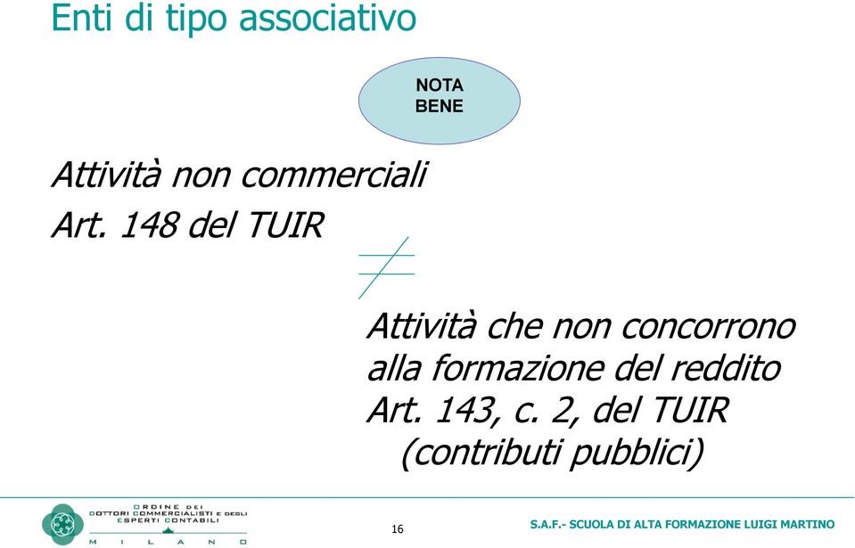 concorrono alla formazione del reddito