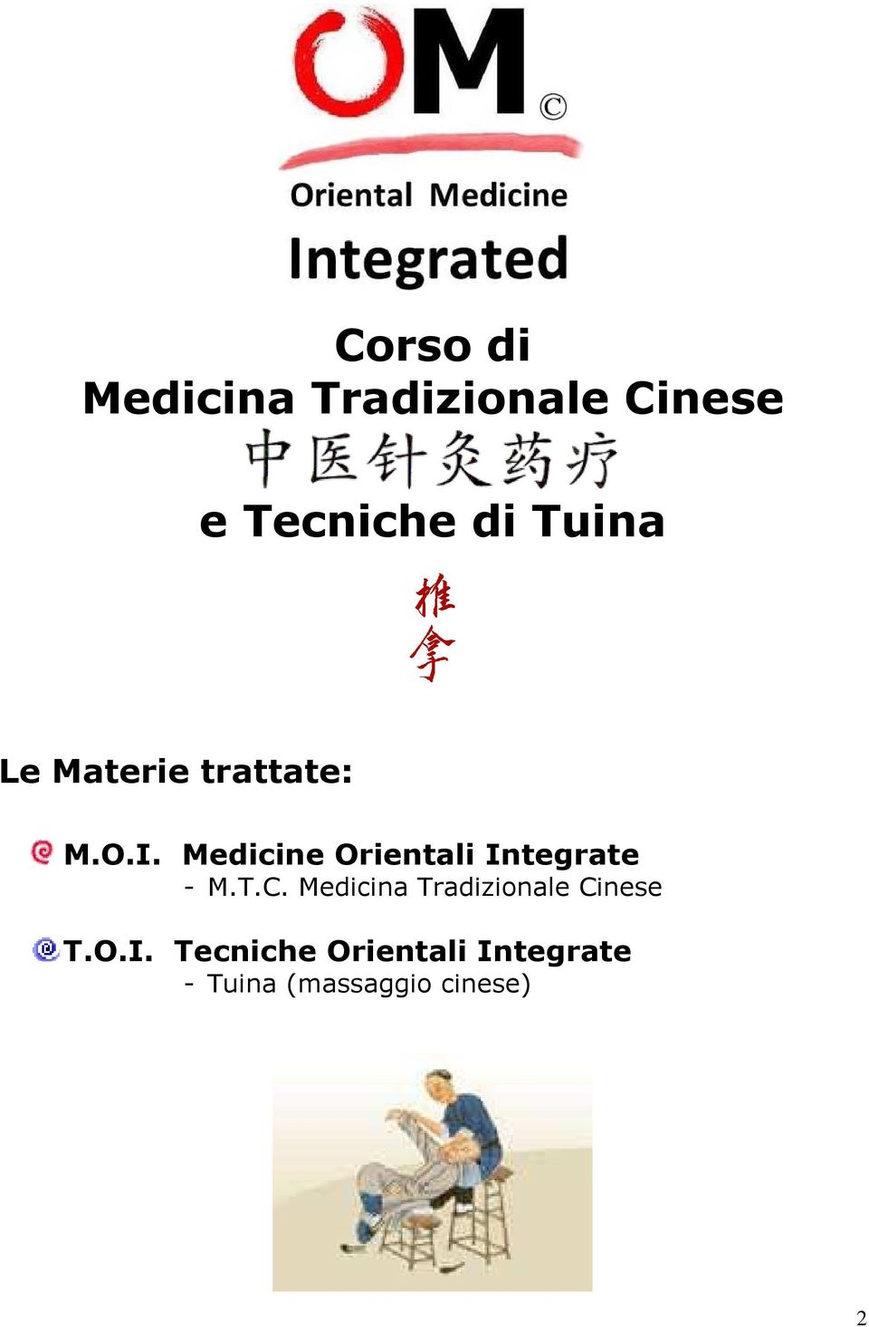 Medicine Orientali Integrate - M.T.C.