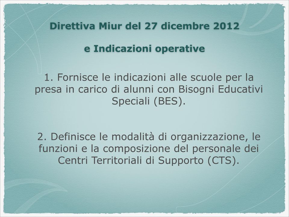 Bisogni Educativi Speciali (BES). 2.