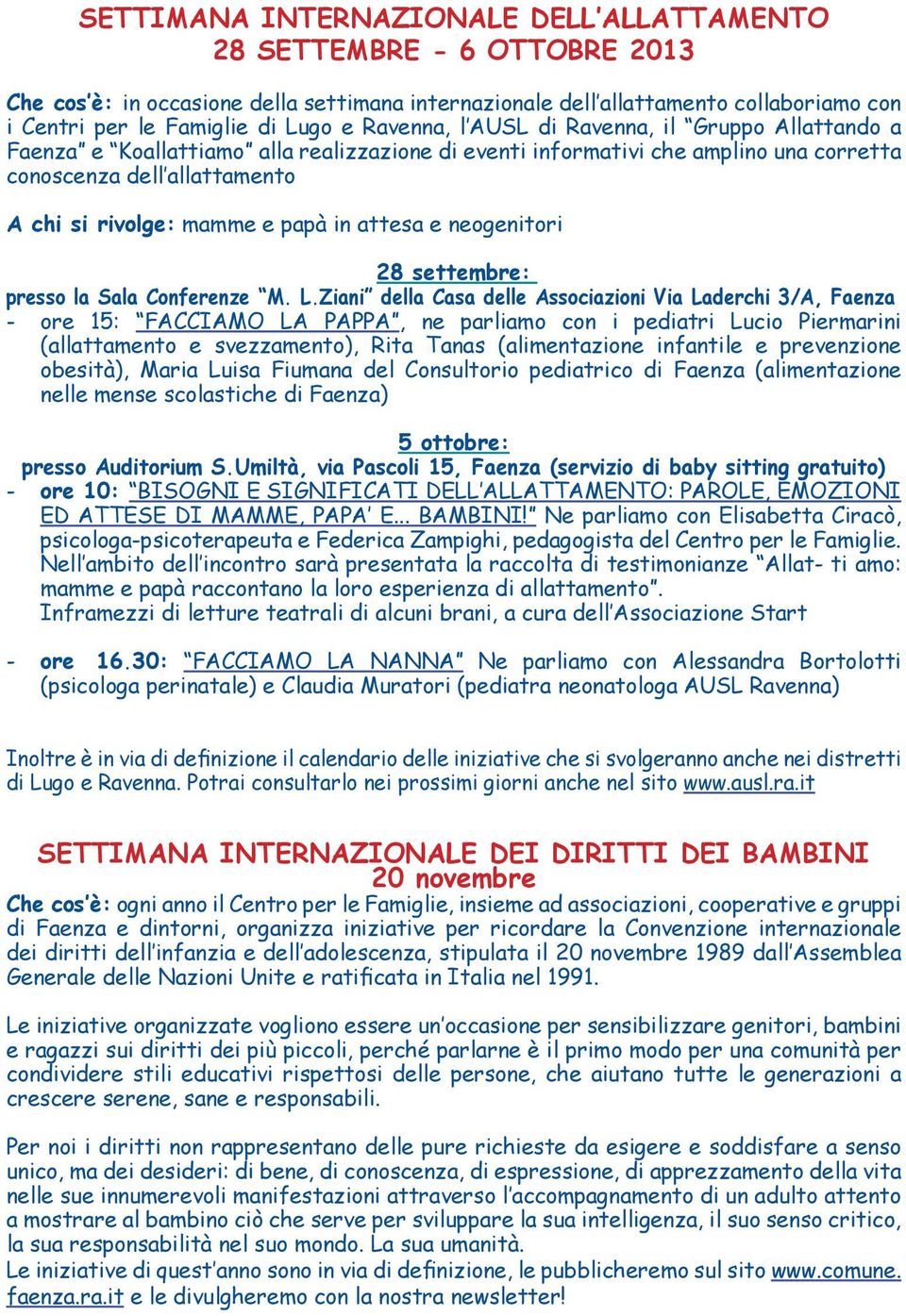 in attesa e neogenitori 28 settembre: presso la Sala Conferenze M. L.