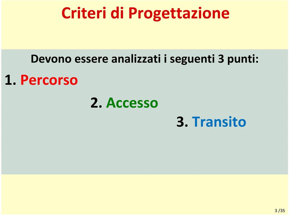 seguenti 3 punti: 1.