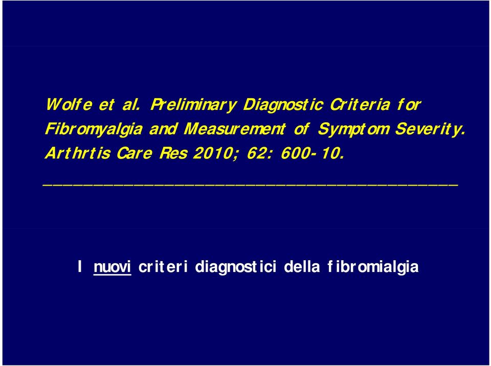 Fibromyalgia and Measurement of Symptom