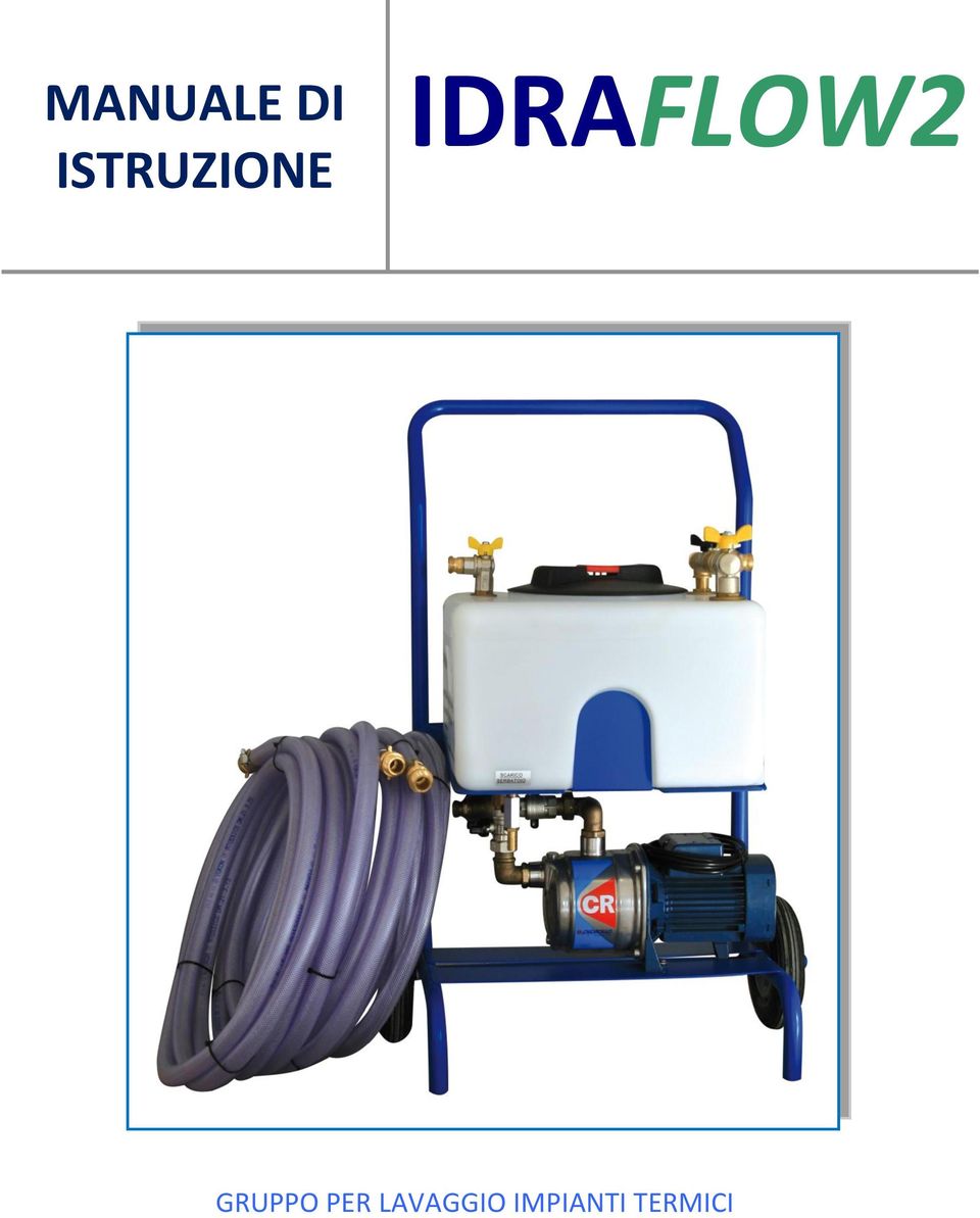 IDRAFLOW2 GRUPPO