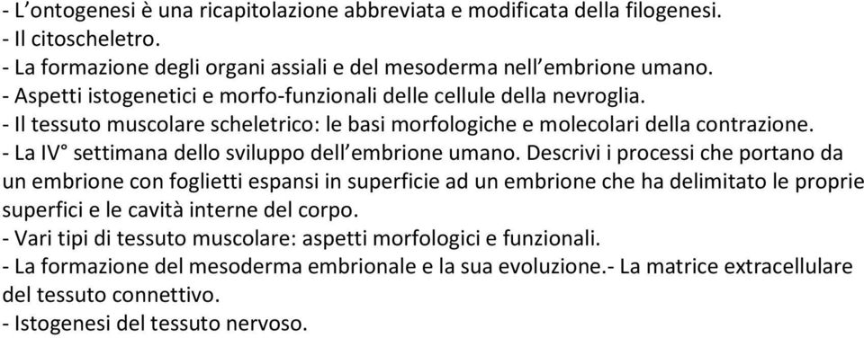 - La IV settimana dello sviluppo dell embrione umano.