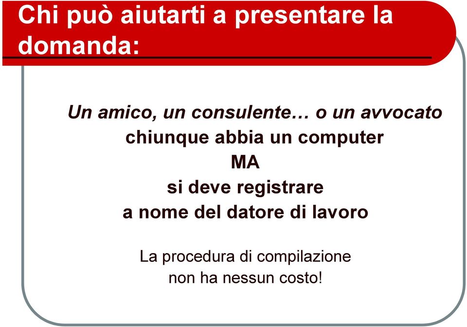 computer MA si deve registrare a nome del datore di