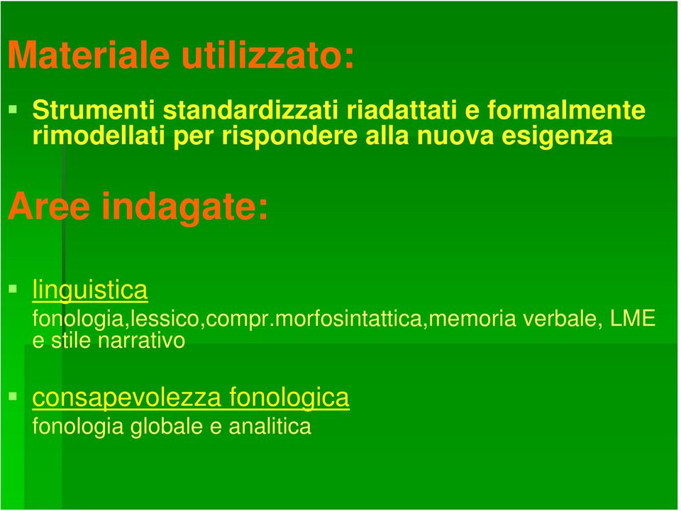 indagate: linguistica fonologia,lessico,compr.