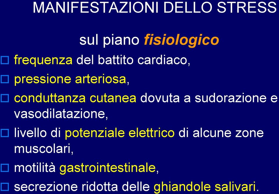 vasodilatazione, livello di potenziale elettrico di alcune zone