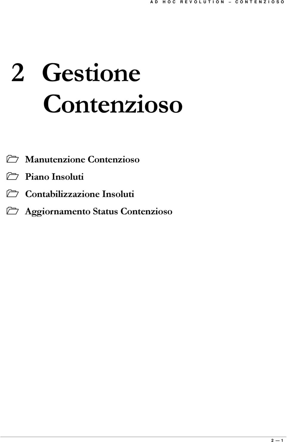 Manutenzione Contenzioso!