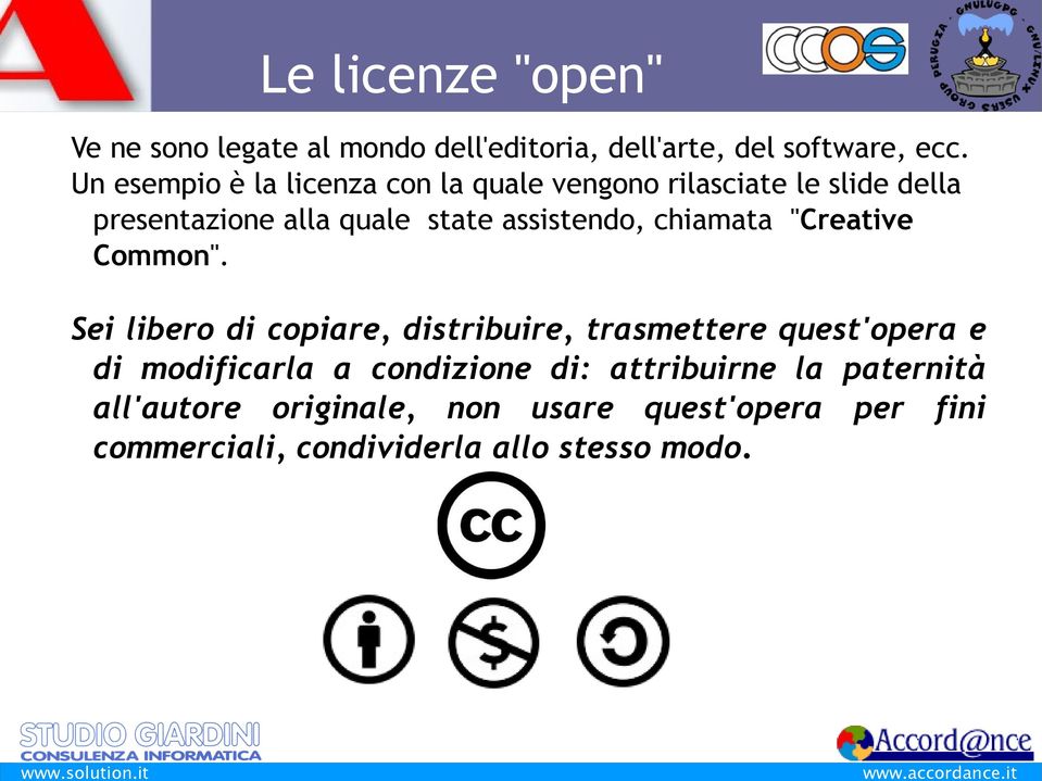 assistendo, chiamata "Creative Common".
