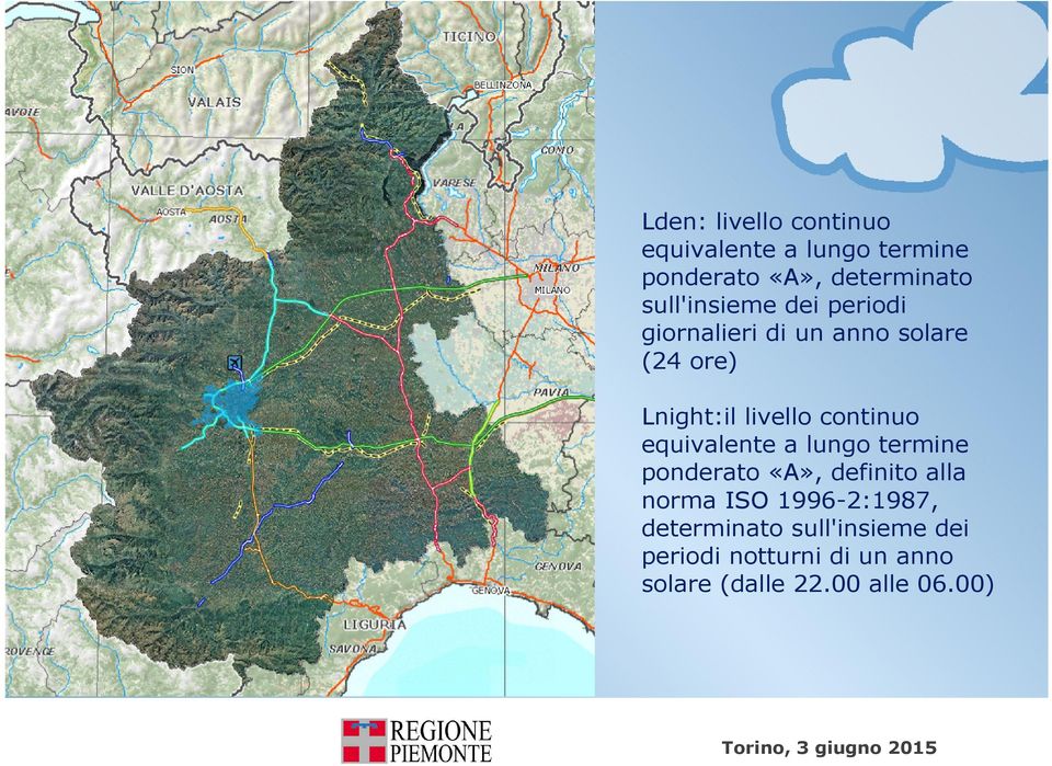 continuo equivalente a lungo termine ponderato «A», definito alla norma ISO