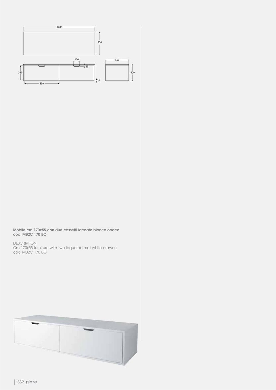 MB2C 170 BO Cm 170x55 furniture with two