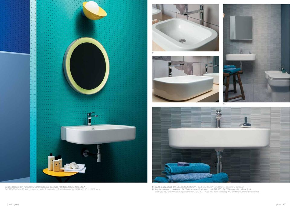 LINEA taps 01.lavabo appoggio cm 60 cod. GLZ 60 /APP / cod. GLZ 60/APP cm 60 over counter washbasin 02.