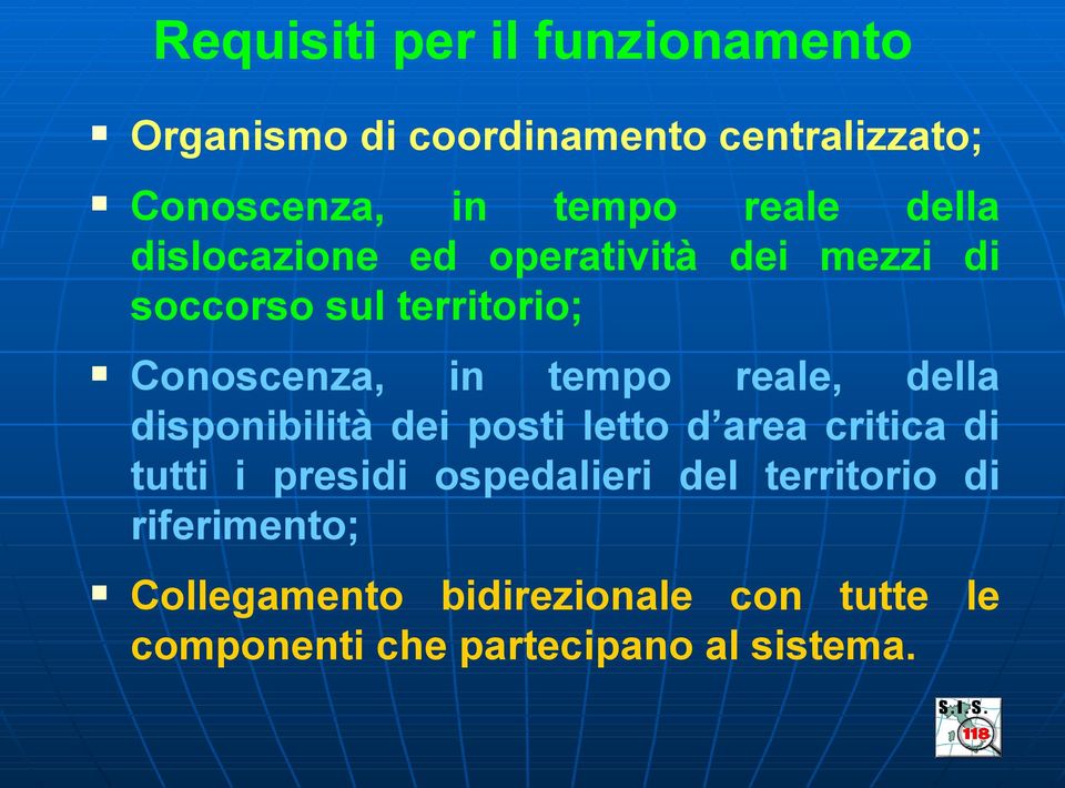 dei posti letto d area critica di tutti i presidi ospedalieri del territorio di riferimento;