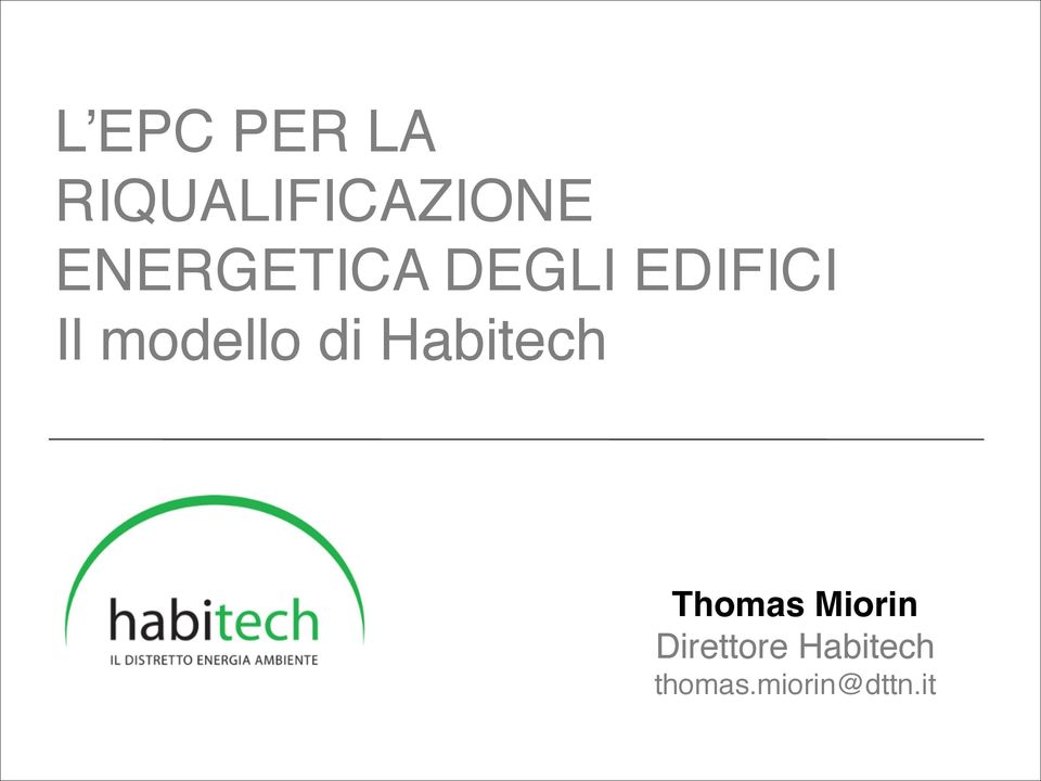 modello di Habitech Thomas