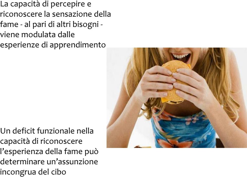 apprendimento Un deficit funzionale nella capacità di riconoscere