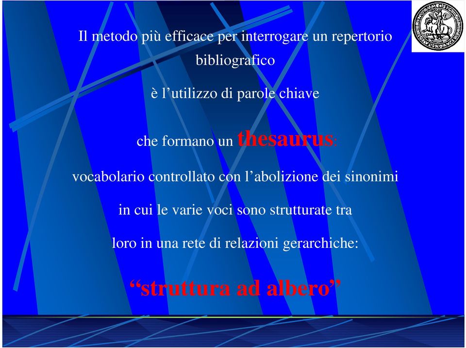 controllato con l abolizione dei sinonimi in cui le varie voci sono