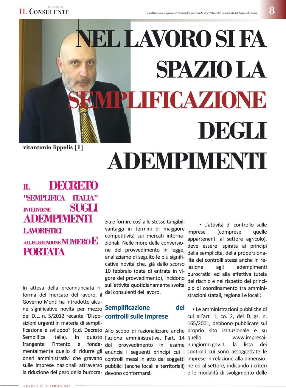 DEGLI vitantonio lippolis[1] ADEMPIMENTI IL DECRETO "SEMPLIFICA ITALIA"