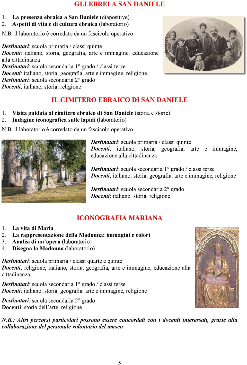 Visita guidata al cimitero ebraico di San Daniele (storia e storie) 2.