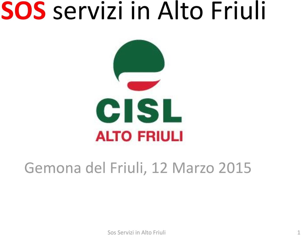 Friuli, 12 Marzo 2015